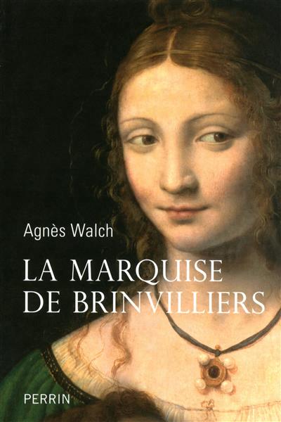 la marquise de brinvilliers